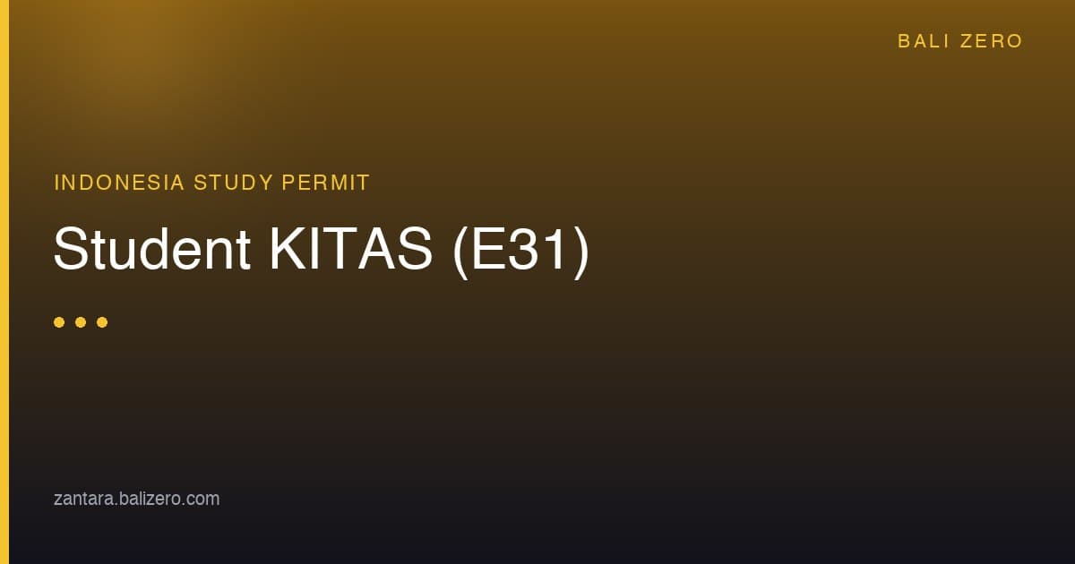 E31 student visa KITAS Indonesia international school 2026