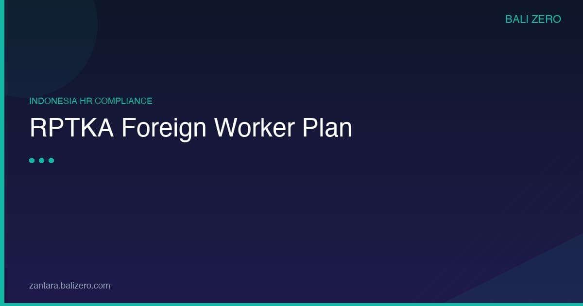 RPTKA foreign worker employment plan Indonesia 2026